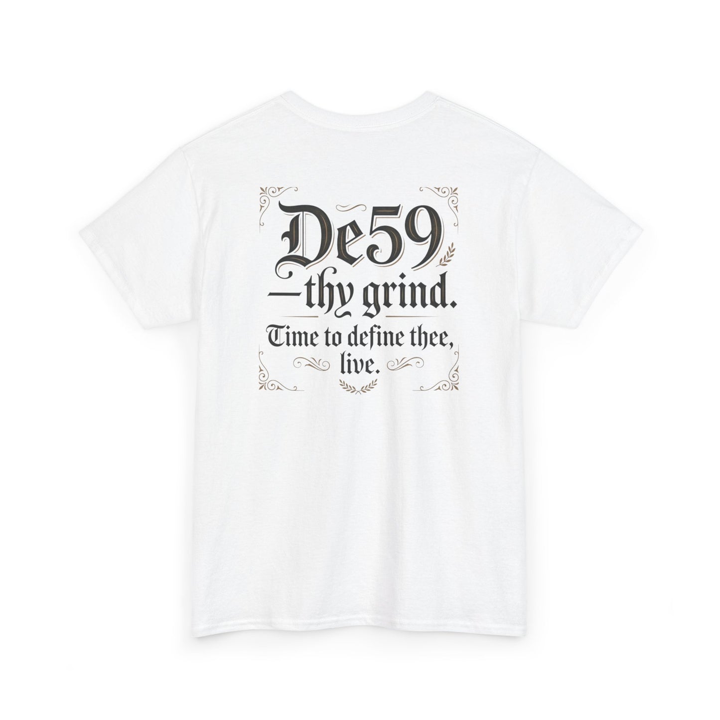 Thy Grind Tee — 'De59 thy grind.