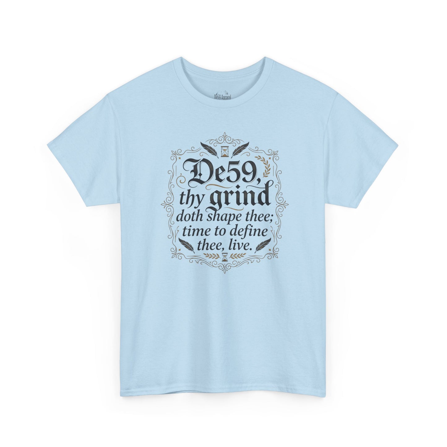 Thy Grind Tee — 'De59 thy grind.