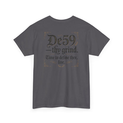 Thy Grind Tee — 'De59 thy grind.