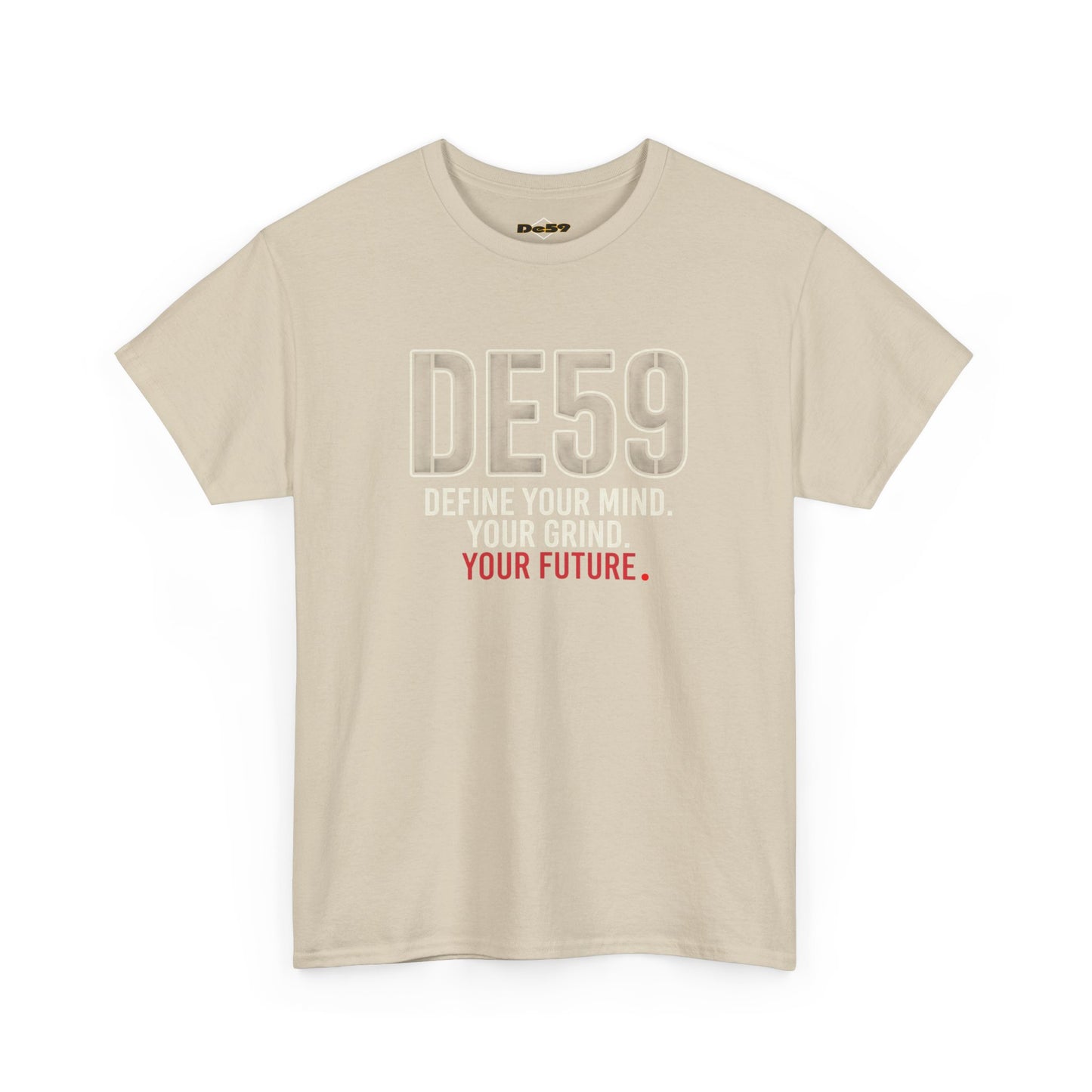 DE59 Motivational "Define Your Mind. Your Grind. Your Future."