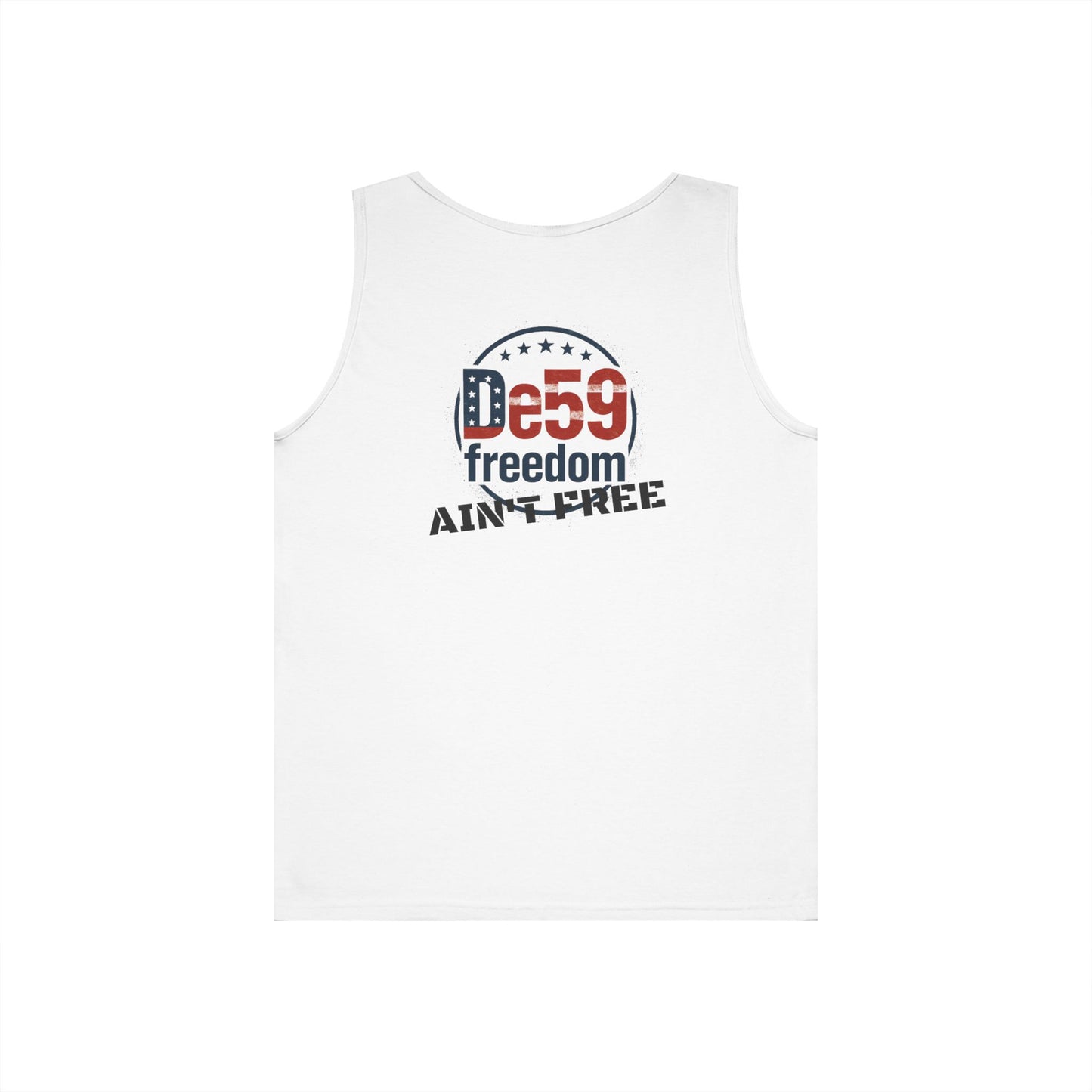 De59 FREEDOM  AIN'T FREE Tank — Patriotic USA