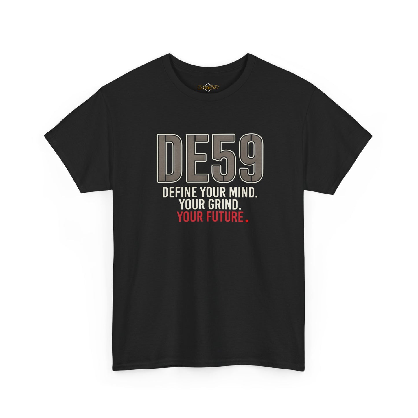 DE59 Motivational "Define Your Mind. Your Grind. Your Future."