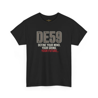 DE59 Motivational "Define Your Mind. Your Grind. Your Future."